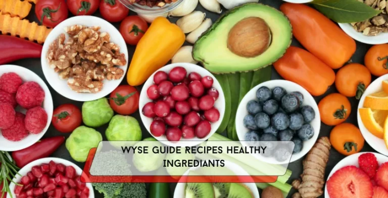 Wyse Guide Recipes